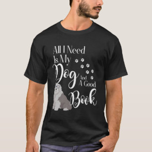 Old English Sheepdog Gift I Love My Dog Book Readi T-Shirt