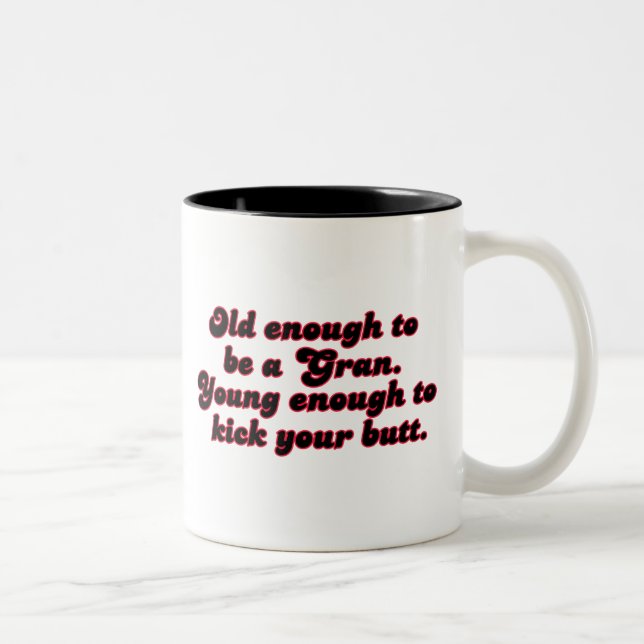 Old Enough Gran Two-Tone Coffee Mug (Right)