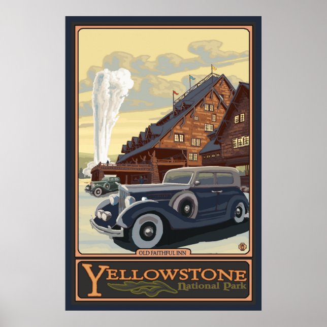 Old Faithful Inn - Yellowstone Nat'l Park Poster (Front)