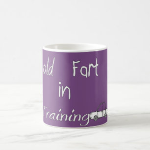 old fart in training coffee mug