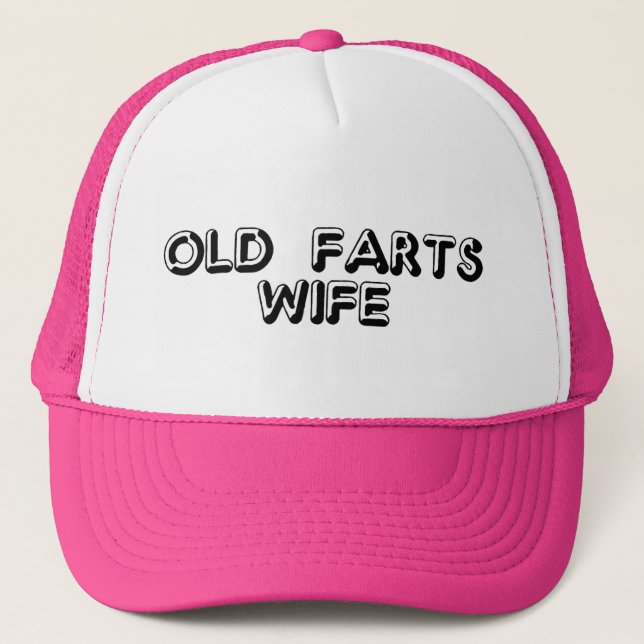 Old Farts Wife Hat (Front)