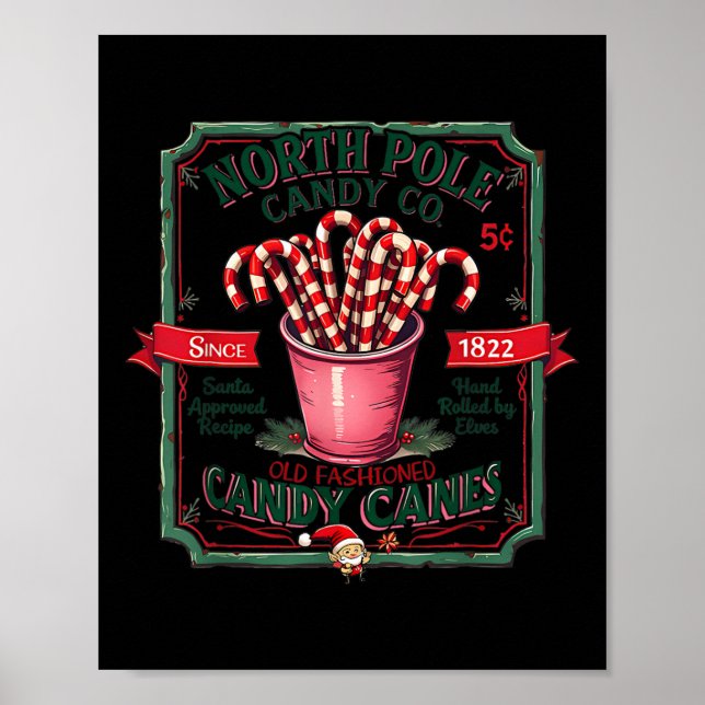 Old Fashioned North Pole Elf Christmas Candy Cane  Poster (Front)