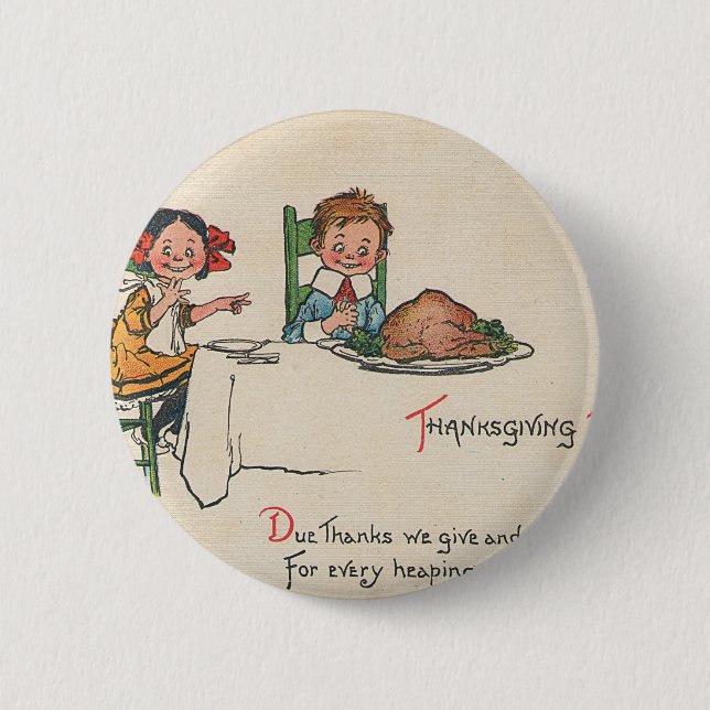 old fashioned thanksgiving 6 cm round badge (Front)