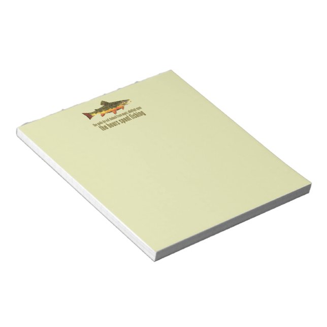 Old Fishing Saying Notepad (Angled)