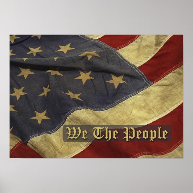 Old Flag We the People Poster (Front)