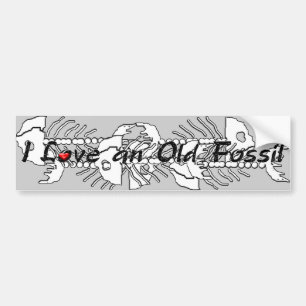 Old Fossil Bumper Sticker