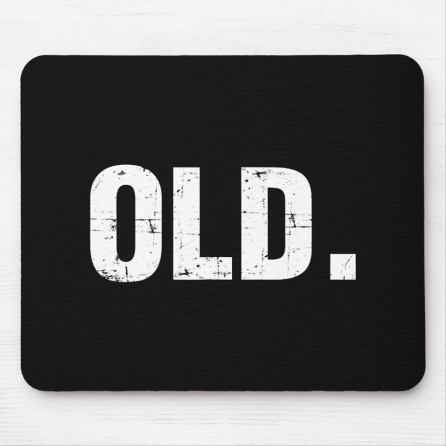 Old Fun 40th 50th 60th 70th Birthday Gag Gift Part Mouse Mat (Front)