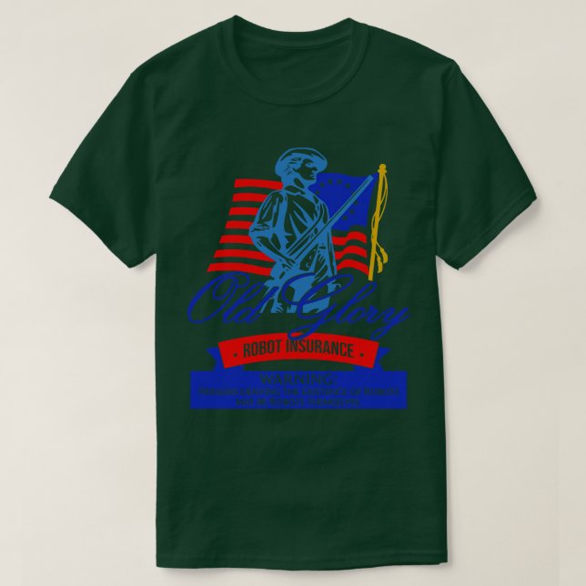 Old Glory Robot Insurance T-Shirt (Design Front)