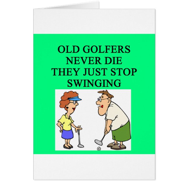 old golfers never die (Front)