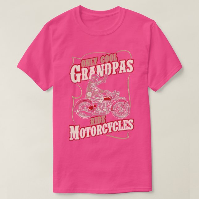 Old Guys Rule  Best Motorcycle Gear And Biker Gran T-Shirt (Design Front)