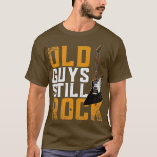 Old Guys Still Rock Guitarist Electric Guitar T-Shirt