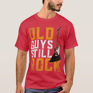 Old Guys Still Rock Guitarist Electric Guitar T-Shirt