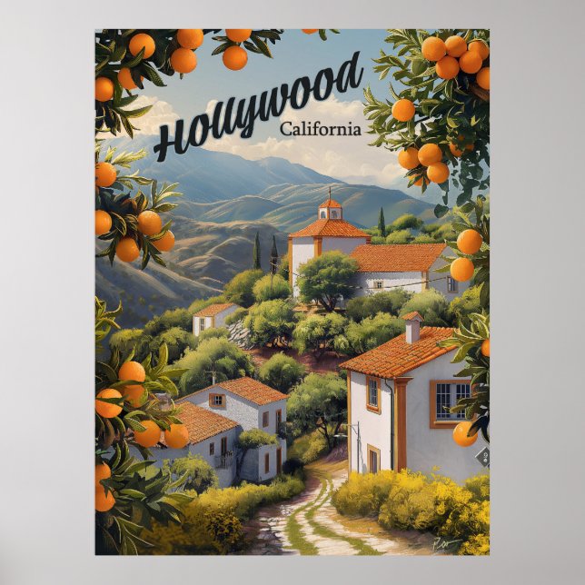 Old Hollywood California: Orange Groves Await Poster (Front)