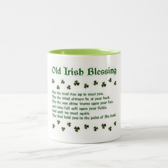 Old Irish Blessing © By Mary Lee Parker 14 Two-Tone Coffee Mug (Center)