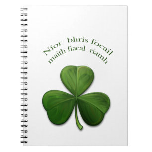 Old Irish sayings on Irish Design Products Notebook