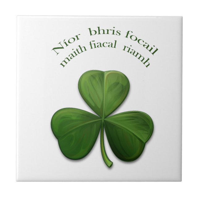 Old Irish sayings on Irish Design Products Tile (Front)