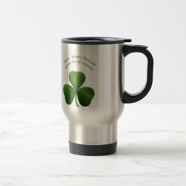 Old Irish sayings on Irish Design Products Travel Mug (Right)