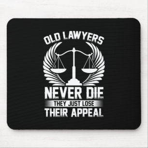 Old Lawyers Just Lose Their Appeal Mouse Mat