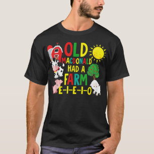 Old MacDonald Had a Farm Shirt Toddler Kids Farm A