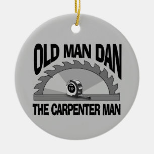 Old Man Dan Carpenter Man Lumber Builder Funny Ceramic Tree Decoration