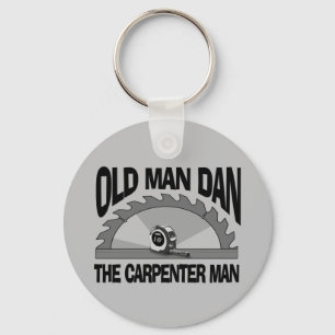 Old Man Dan Carpenter Man Lumber Builder Funny Key Ring