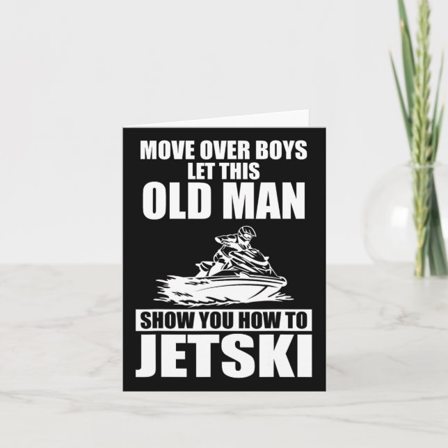 Old Man How To Jetski Cool Funny Jet-ski Jet Skiin Card (Front)