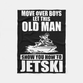 Old Man How To Jetski Cool Funny Jet-ski Jet Skiin Fleece Blanket