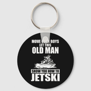 Old Man How To Jetski Cool Funny Jet-ski Jet Skiin Key Ring
