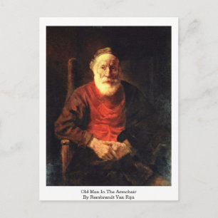 Old Man In The Armchair By Rembrandt Van Rijn Postcard
