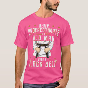 Old Man Karate Belt - Karate T-Shirt