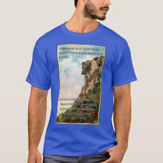 Old Man of the Mountain Postcard with quote by Dan T-Shirt