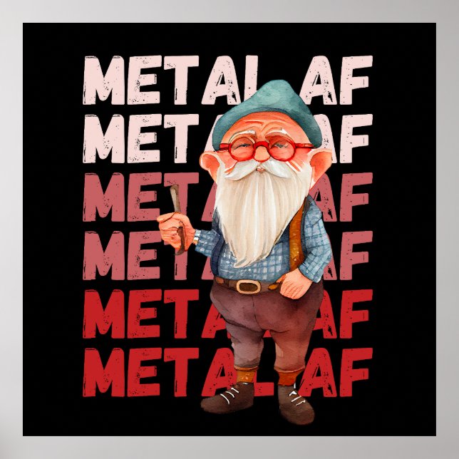 Old Man Still Metal AF Poster (Front)