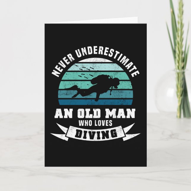 Old Man who loves Diving - Diver Gift Card (Front)