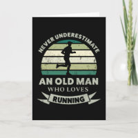Old Man who loves Running Funny Dad Gift
