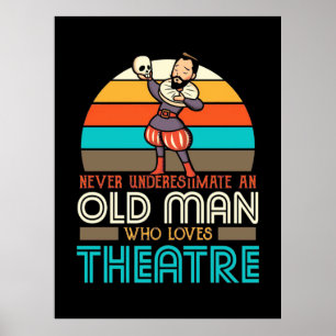 Old Man Who Loves Theatre Poster