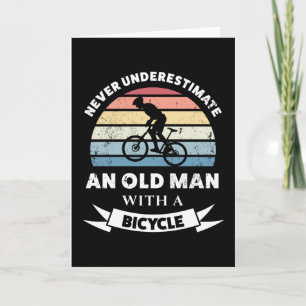 Old Man with a Bicycle Funny Gift Dad Card