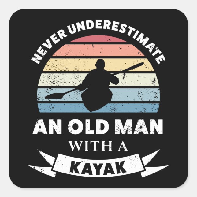 Old Man with a Kayak Funny Gift Dad Square Sticker (Front)