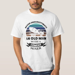 Old Man with Cement Mixer Gift Dad T-Shirt