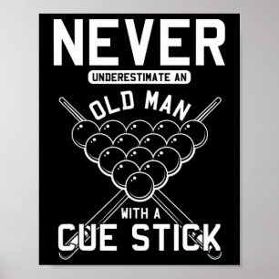 Old Man With Cue Stick Billiards Player Snooker Po Poster