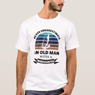 Old Man with Windsurfer Funny Gift Dad T-Shirt