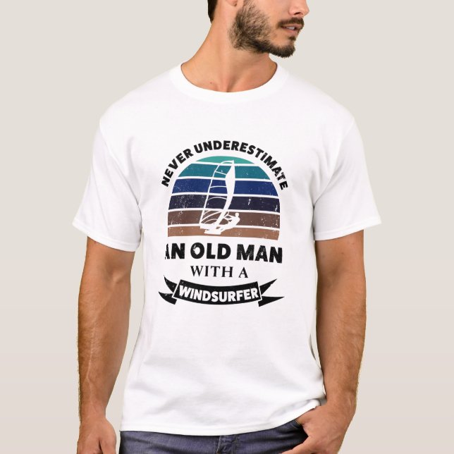 Old Man with Windsurfer Funny Gift Dad T-Shirt (Front)