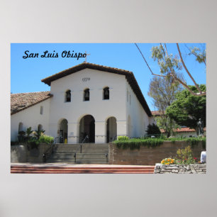 Old Mission at San Luis Obispo, California Poster