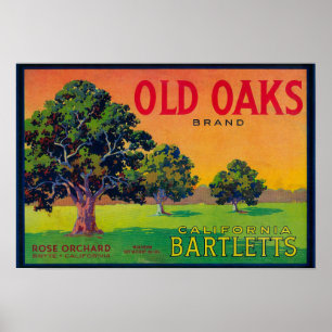 Old Oaks Pear Crate LabelBryte, CA Poster