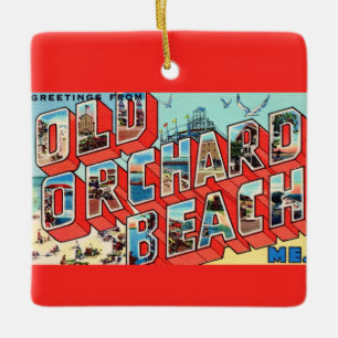 Old Orchard Beach Maine Greetings Ceramic Ornament