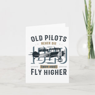 Old Pilots Never Die Card