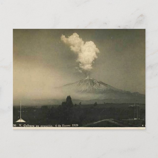 Old Postcard - Volcano Calbuco erupting (Front)