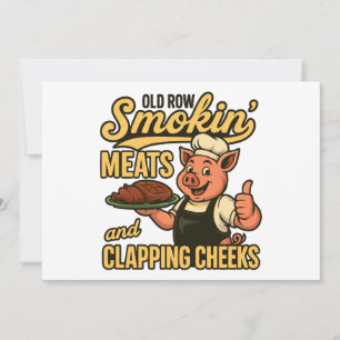 Old Row Smokin Meats and Clapping Cheeks  Invitation