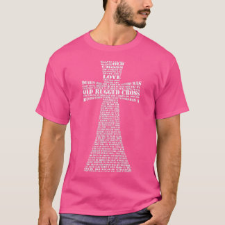 Old Rugged Cross Lyrics In Cross Shape Christian  T-Shirt