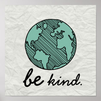 Old School "Be Kind" Poster