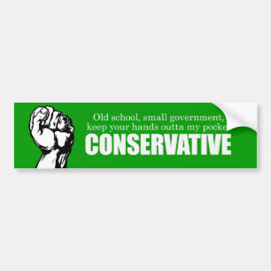 Old School Conservative Bumpersticker Bumper Sticker